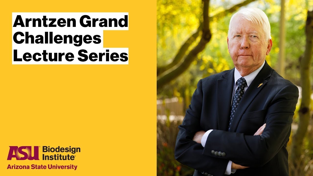 The Arntzen Grand Challenges Lecture series is inspired by Dr. Charles (Charlie) Arntzen, founding director of the Biodesign Institute at Arizona State University.