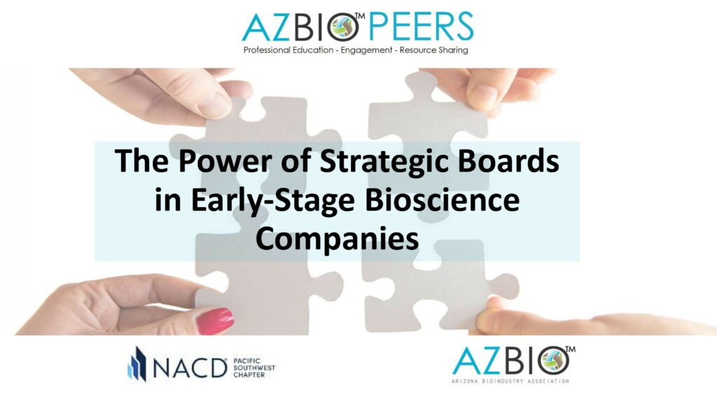 AZBioPEERS: The Power of Strategic Boards in Early-Stage Bioscience ...