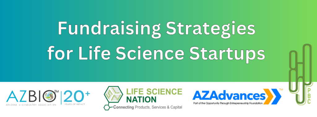 Arizona Bioscience Week: Fundraising Strategies for Life Science ...